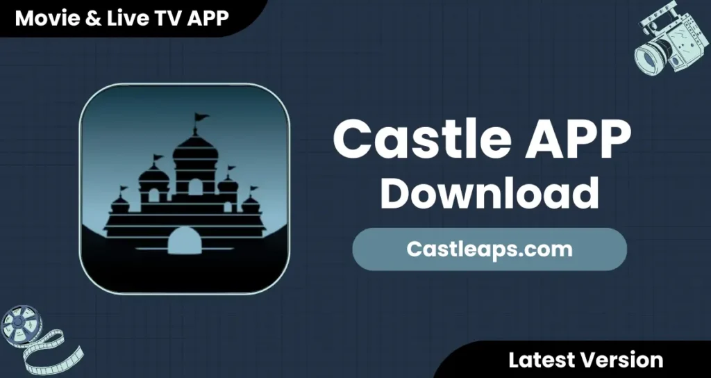 Castle App Download