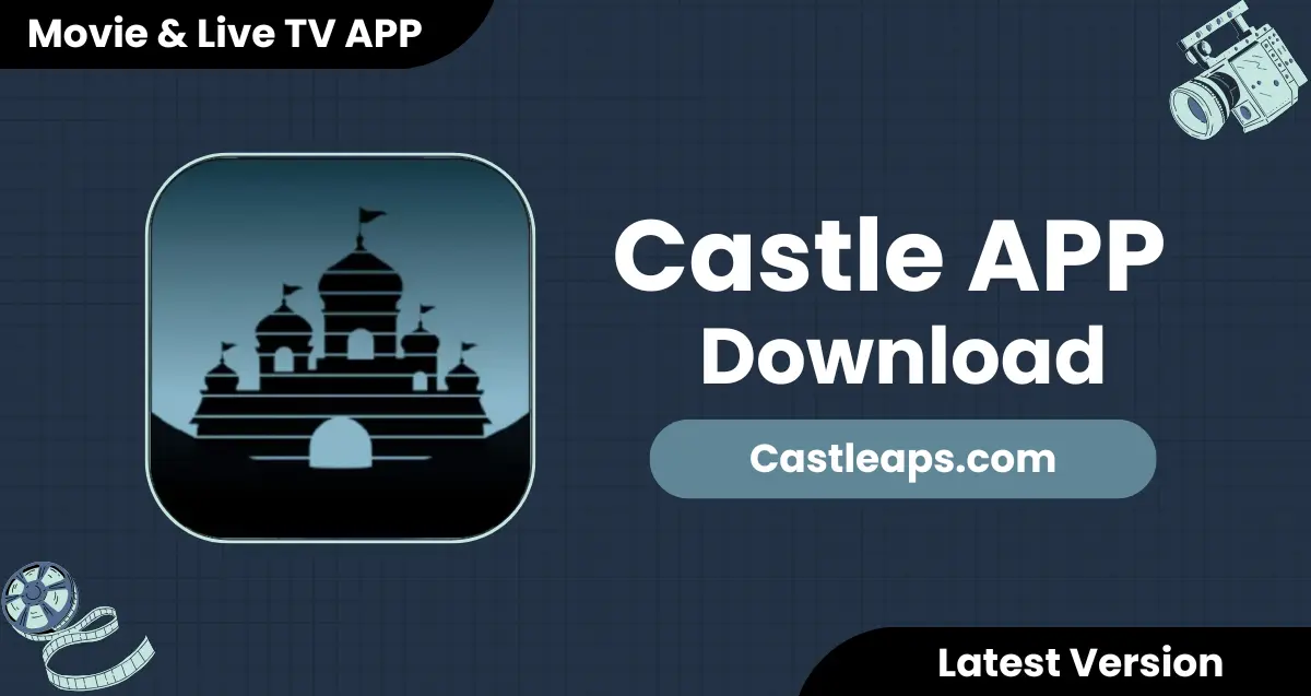 Castle App Download